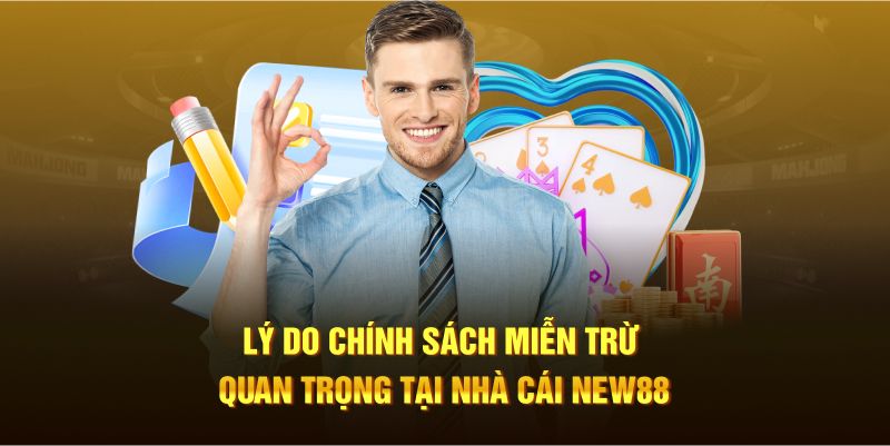 Lý do quy định này có vai trò quan trọng tại nhà cái NEW88